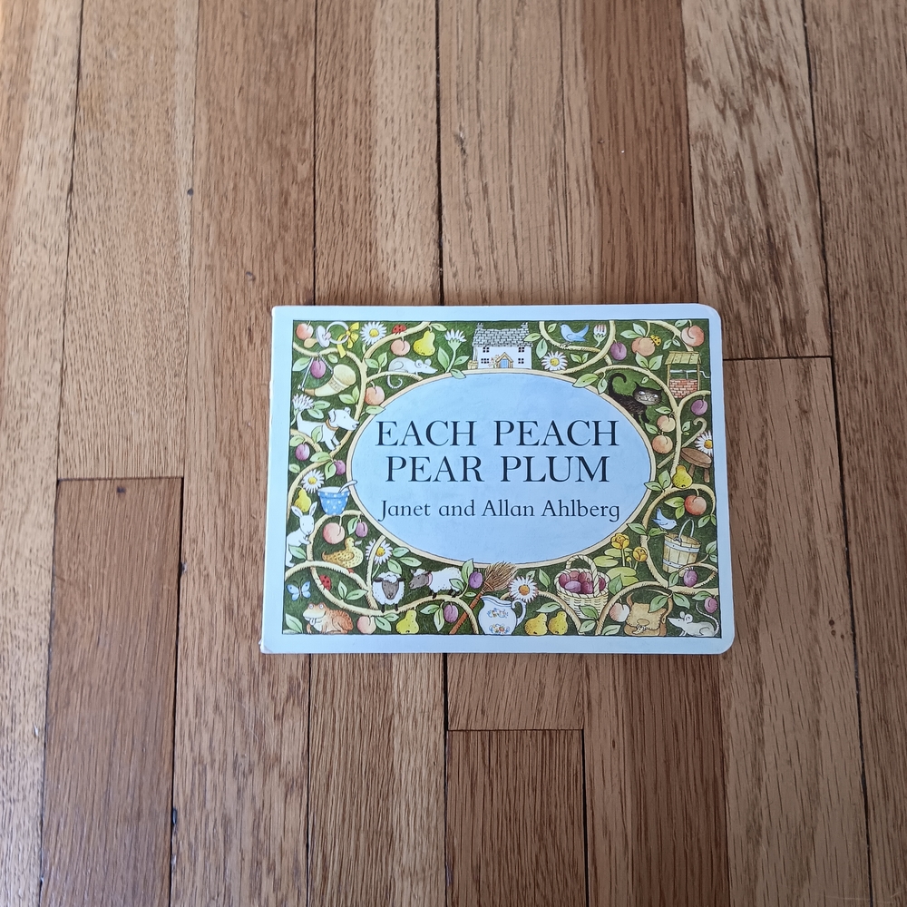 Each Peach Pear Plum Illustrated Board Book